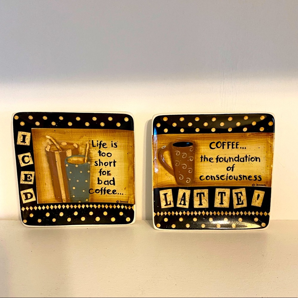 Donna Atkins “Life is too short for bad coffee” plates